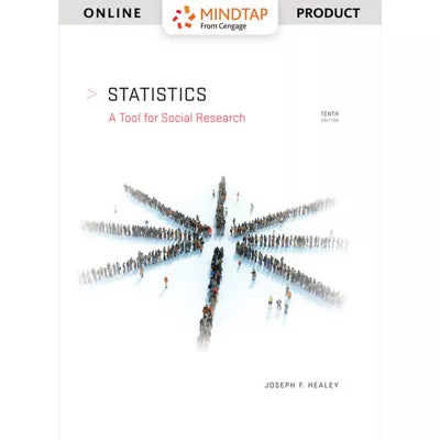 MindTap Sociology, 1 term (6 months) Instant Access, Enhanced for Healey's Statistics: A Tool for Social Research